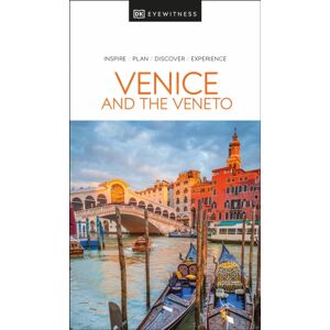 Dorling Kindersley Ltd Dk Venice And The Veneto Dorling Kindersley Ltd Dk Venice And The Veneto