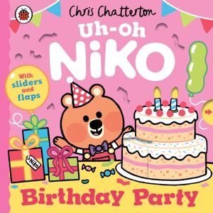Penguin Random House Children's UK Uh-Oh, Niko: Birthday Party Penguin Random House Children's UK Uh-Oh, Niko: Birthday Party