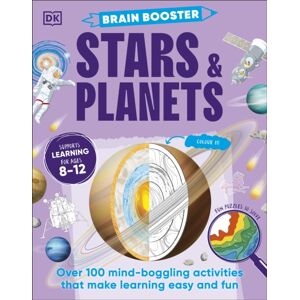 Dorling Kindersley Ltd Brain Booster Stars And Planets : Over 100 Mind-Boggling Activities That Make Learning Easy And Fun Dorling Kindersley Ltd Brain Booster Stars And Planets : Over 100 Mind-Boggling Activities That Make Learning Easy And Fun