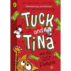 Penguin Random House Children's UK Tuck And Tina And The Lost Fortune Penguin Random House Children's UK Tuck And Tina And The Lost Fortune