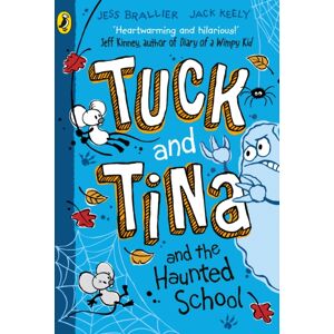 Penguin Random House Children's UK Tuck And Tina And The Haunted School Penguin Random House Children's UK Tuck And Tina And The Haunted School