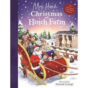 Penguin Random House Children's UK Christmas On Hinch Farm : The Adventures Of The Hinch Brothers Penguin Random House Children's UK Christmas On Hinch Farm : The Adventures Of The Hinch Brothers
