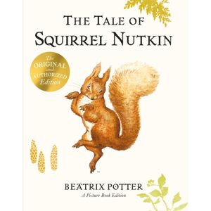 Penguin Random House Children's UK The Tale Of Squirrel Nutkin Picture Book Penguin Random House Children's UK The Tale Of Squirrel Nutkin Picture Book