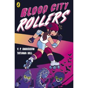 Penguin Random House Children's UK Blood City Rollers Penguin Random House Children's UK Blood City Rollers