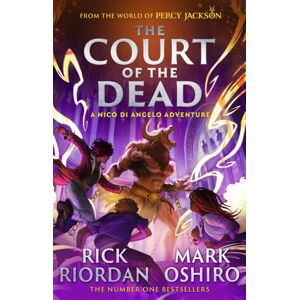 Penguin Random House Children's UK From The World Of Percy Jackson: The Court Of The Dead (The Nico Di Angelo Adventures) Penguin Random House Children's UK From The World Of Percy Jackson: The Court Of The Dead (The Nico Di Angelo Adventures)