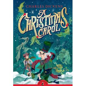 Penguin Random House Children's UK A Christmas Carol Penguin Random House Children's UK A Christmas Carol