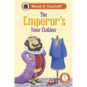 Penguin Random House Children's UK The Emperor'S Clothes: Read It Yourself - Level 1 Early Reader Penguin Random House Children's UK The Emperor'S Clothes: Read It Yourself - Level 1 Early Reader