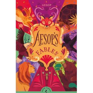 Penguin Random House Children's UK Aesop'S Fables Penguin Random House Children's UK Aesop'S Fables