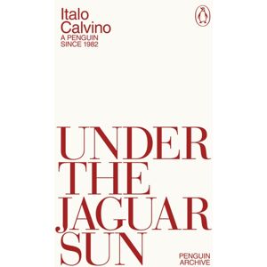 Penguin Books Ltd Under The Jaguar Sun Penguin Books Ltd Under The Jaguar Sun