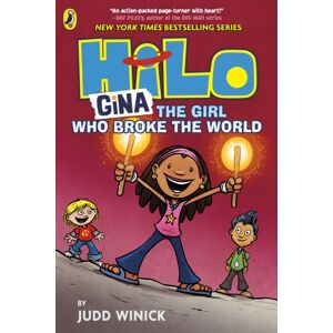 Penguin Random House Children's UK Hilo: Gina The Girl Who Broke The World Penguin Random House Children's UK Hilo: Gina The Girl Who Broke The World