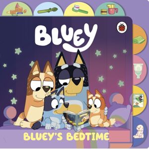 Penguin Random House Children's UK Bluey: Bluey’s Bedtime : Tabbed Board Book Penguin Random House Children's UK Bluey: Bluey’s Bedtime : Tabbed Board Book