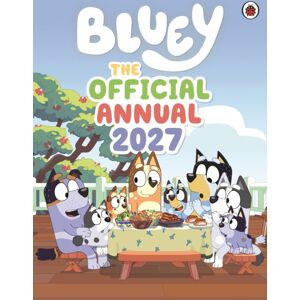 Penguin Random House Children's UK Bluey: The Official Bluey Annual 2027 Penguin Random House Children's UK Bluey: The Official Bluey Annual 2027