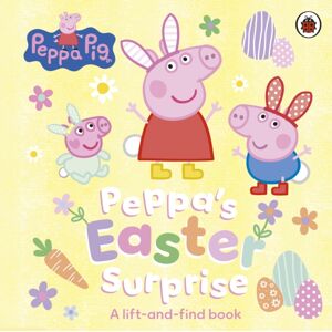 Penguin Random House Children's UK Peppa Pig: Peppa’s Easter Surprise : A Lift-And-Find Book Penguin Random House Children's UK Peppa Pig: Peppa’s Easter Surprise : A Lift-And-Find Book