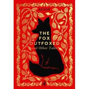 Penguin Random House Children's UK The Fox Outfoxed And Other Tales Penguin Random House Children's UK The Fox Outfoxed And Other Tales