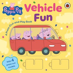 Penguin Random House Children's UK Peppa Pig: Vehicle Fun : A Press-Out-And-Play Book Penguin Random House Children's UK Peppa Pig: Vehicle Fun : A Press-Out-And-Play Book