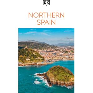 Dorling Kindersley Ltd Dk Northern Spain Dorling Kindersley Ltd Dk Northern Spain