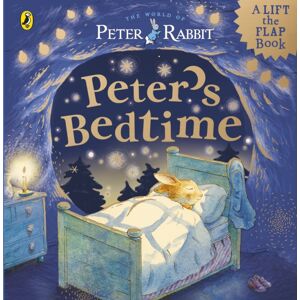 Penguin Random House Children's UK Peter Rabbit: Peter’s Bedtime : A Lift-The-Flap Book Penguin Random House Children's UK Peter Rabbit: Peter’s Bedtime : A Lift-The-Flap Book
