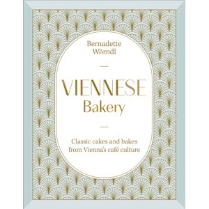 Dorling Kindersley Ltd Viennese Bakery : Classic Cakes And Bakes From Vienna'S Cafe Culture Dorling Kindersley Ltd Viennese Bakery : Classic Cakes And Bakes From Vienna'S Cafe Culture