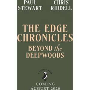 Penguin Random House Children's UK The Edge Chronicles: Beyond The Deepwoods : First Book Of Twig Penguin Random House Children's UK The Edge Chronicles: Beyond The Deepwoods : First Book Of Twig