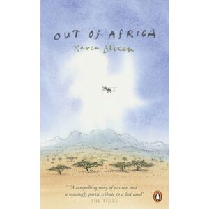 Penguin Books Ltd Out Of Africa Penguin Books Ltd Out Of Africa