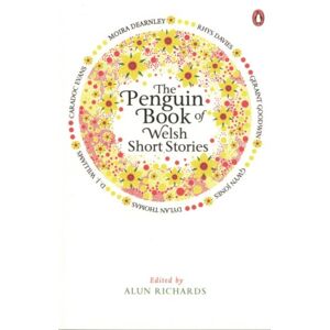 Penguin Books Ltd The Penguin Book Of Welsh Short Stories Penguin Books Ltd The Penguin Book Of Welsh Short Stories