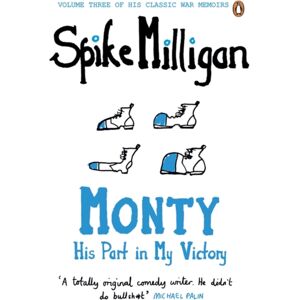 Penguin Books Ltd Monty : His Part In My Victory Penguin Books Ltd Monty : His Part In My Victory
