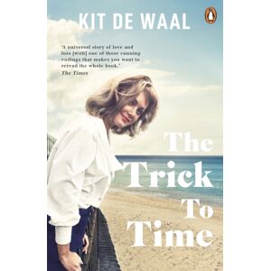 Penguin Books Ltd The Trick To Time Penguin Books Ltd The Trick To Time