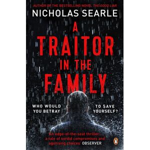 Penguin Books Ltd A Traitor In The Family Penguin Books Ltd A Traitor In The Family