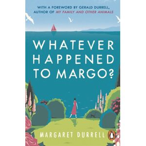 Penguin Books Ltd Whatever Happened To Margo? Penguin Books Ltd Whatever Happened To Margo?