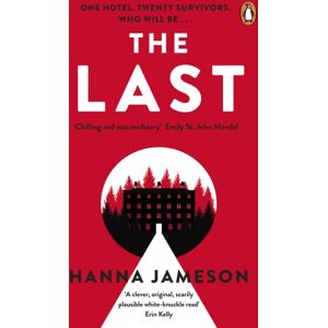 Penguin Books Ltd The Last : The Post-Apocalyptic Thriller That Will Keep You Up All Night Penguin Books Ltd The Last : The Post-Apocalyptic Thriller That Will Keep You Up All Night