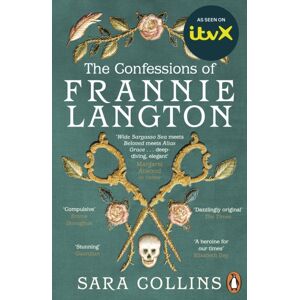 Penguin Books Ltd The Confessions Of Frannie Langton : Now A Major Series With Itvx Penguin Books Ltd The Confessions Of Frannie Langton : Now A Major Series With Itvx