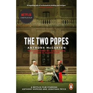 Penguin Books Ltd The Two Popes : Official Tie-In To Major Film Starring Sir Anthony Hopkins Penguin Books Ltd The Two Popes : Official Tie-In To Major Film Starring Sir Anthony Hopkins