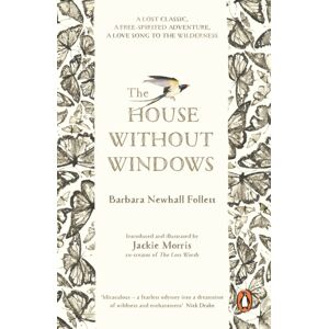 Penguin Books Ltd The House Without Windows Penguin Books Ltd The House Without Windows
