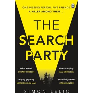 Penguin Books Ltd The Search Party : You Won’t Believe The Twist In This Compulsive Top Ten seller From The ‘stephen King-Like’ Simon Lelic Penguin Books Ltd The Search Party : You Won’t Believe The Twist In This Compulsive Top Ten seller From The ‘stephen King-Like’ Simon Lelic
