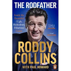 Penguin Books Ltd The Rodfather : Inside The Beautiful (Ugly, Ridiculous, Hilarious) Game Penguin Books Ltd The Rodfather : Inside The Beautiful (Ugly, Ridiculous, Hilarious) Game