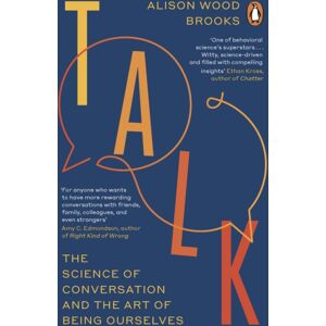Penguin Books Ltd Talk : The Science Of Conversation And The Art Of Being Ourselves Penguin Books Ltd Talk : The Science Of Conversation And The Art Of Being Ourselves
