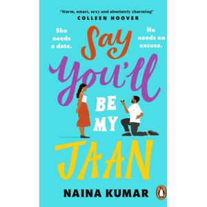 Penguin Books Ltd Say You’ll Be My Jaan Penguin Books Ltd Say You’ll Be My Jaan