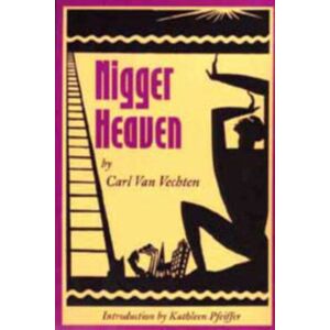 University of Illinois Press Nigger Heaven University of Illinois Press Nigger Heaven
