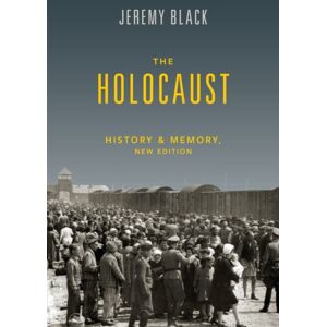 Indiana University Press The Holocaust : History And Memory Indiana University Press The Holocaust : History And Memory