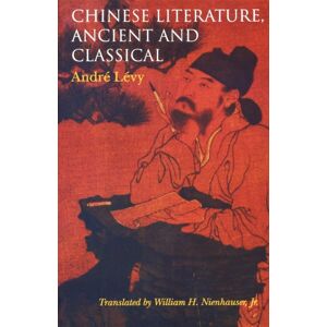 Indiana University Press Chinese Literature, Ancient And Classical Indiana University Press Chinese Literature, Ancient And Classical