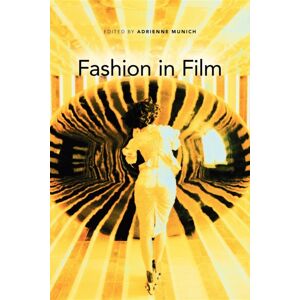 Indiana University Press Fashion In Film Indiana University Press Fashion In Film
