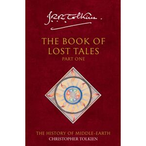 HarperCollins Publishers The Book Of Lost Tales 1 HarperCollins Publishers The Book Of Lost Tales 1