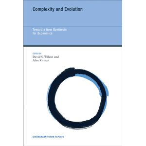 MIT Press Ltd Complexity And Evolution : Toward A Synthesis For Economics Volume 19 MIT Press Ltd Complexity And Evolution : Toward A Synthesis For Economics Volume 19