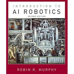 MIT Press Ltd Introduction To Ai Robotics MIT Press Ltd Introduction To Ai Robotics