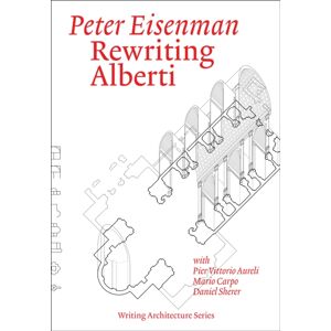 MIT Press Ltd Rewriting Alberti MIT Press Ltd Rewriting Alberti