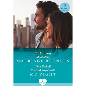 HarperCollins Publishers Manhattan Marriage Reunion / York Nights With Mr Right : Manhattan Marriage Reunion (Sexy Surgeons In The City) / York Nights With Mr Right (Sexy Surgeons In The City) HarperCollins Publishers Manhattan Marriage Reunion / York Nights With Mr Right : Manhattan Marriage Reunion (Sexy Surgeons In The City) / York Nights With Mr Right (Sexy Surgeons In The City)