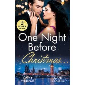 HarperCollins Publishers One Night Before Christmas… : Heir For The Holidays / Boss'S Christmas Baby Acquisition HarperCollins Publishers One Night Before Christmas… : Heir For The Holidays / Boss'S Christmas Baby Acquisition