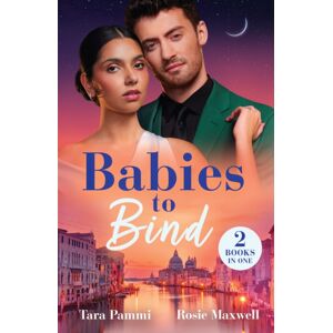 HarperCollins Publishers Babies To Bind : Baby Before Vows / Pregnant And Conveniently Wed HarperCollins Publishers Babies To Bind : Baby Before Vows / Pregnant And Conveniently Wed