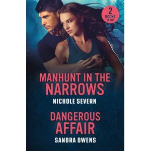 HarperCollins Publishers Manhunt In The Narrows / Dangerous Affair : Manhunt In The Narrows (Red Rock Murders) / Dangerous Affair (The Phoenix Three) HarperCollins Publishers Manhunt In The Narrows / Dangerous Affair : Manhunt In The Narrows (Red Rock Murders) / Dangerous Affair (The Phoenix Three)