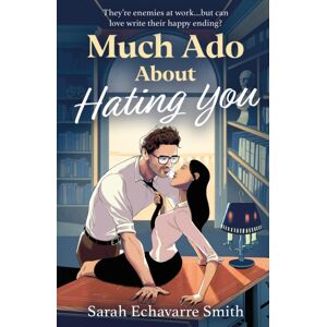 HarperCollins Publishers Much Ado About Hating You HarperCollins Publishers Much Ado About Hating You